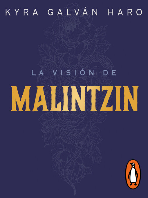 Title details for La visión de Malintzin by Kyra Galván - Available